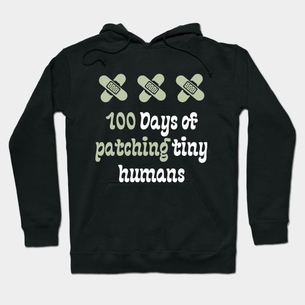 100 Days of patching tiny humans Hoodie by Teeport